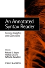 Image for An annotated syntax reader  : lasting insights and questions