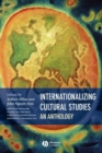 Image for Internationalizing Cultural Studies