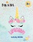 Image for Unicorns Activity Book : A children&#39;s coloring book and activity pages. Kid Workbook Game For Learning, Coloring, Dot To Dot, Mazes and More!