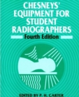 Image for Chesneys&#39; Equipment for Student Radiographers