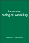 Image for Introduction to Ecological Modelling