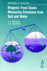 Image for Biogenic Trace Gases : Measuring Emissions from Soil and Water