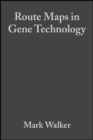 Image for Route Maps in Gene Technology