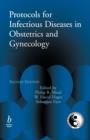Image for Protocols for Infectious Disease in Obstetrics and Gynecology