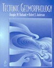 Image for Tectonic Geomorphology