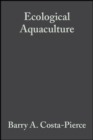 Image for Ecological aquaculture  : the evolution of the blue revolution