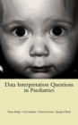 Image for Data Interpretation Questions in Paediatrics