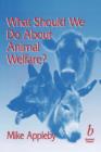 Image for What Should We Do About Animal Welfare?