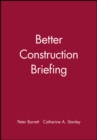 Image for Better Construction Briefing