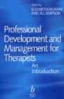 Image for Professional development and management for therapists  : an introduction