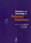 Image for Chemistry and technology of polymer additives