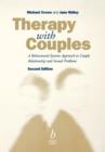 Image for Therapy with couples  : a behavioural-systems approach to couple relationship and sexual problems