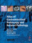 Image for Atlas of Gastrointestinal Endoscopy and Related   Pathology