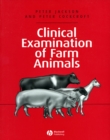 Image for Clinical Examination of Farm Animals