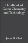 Image for Handbook of Green Chemistry and Technology
