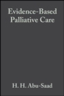 Image for Evidence-Based Palliative Care