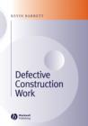 Image for Defective construction work  : and the project team