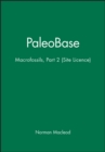 Image for PaleoBase : Macrofossils, Part 2 (Site Licence)