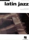 Image for Latin Jazz : Jazz Piano Solos Series Volume 3