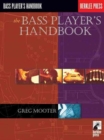 Image for The Bass Player&#39;s Handbook