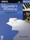 Image for The songwriter&#39;s workshop: Harmony