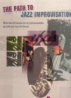 Image for The Path to Jazz Improvisation