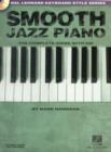 Image for Smooth Jazz Piano : The Complete Guide with CD!