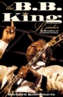 Image for The B.B. King reader  : 6 decades of commentary