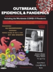 Image for Outbreaks, Epidemics, &amp; Pandemics : Including the Worldwide COVID- 19 Pandemic