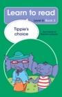 Image for Learn to read (Level 6) 3: Tippie&#39;s choice