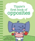 Image for Tippie&#39;s first book of opposites