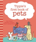 Image for Tippie&#39;s first book of pets