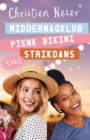 Image for Elle-reeks Omnibus 3: Middernagklub, Pienk bikini, Strikdans: Middernagklub, Pienk bikini, Strikdans
