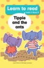 Image for Learn to read (Level 2) 9: Tippie and the ants