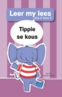 Image for Leer my lees (Vlak 2) 8: Tippie se kous