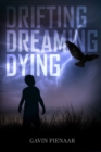 Image for Drifting Dreaming Dying