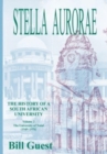 Image for Stella Aurorae : Natal University College Volume 2: Natal University College: Natal University College (1949 to 1976)