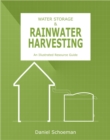 Image for Water Storage And Rainwater Harvesting : An Illustrated Resource Guide.