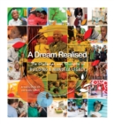 Image for A Dream Realised: The Challenges and Triumphs of Building a Mandela Legacy