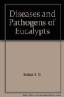 Image for Diseases and Pathogens of Eucalypts