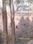 Image for Feather and Brush : 300 Years of Austalian Bird Art