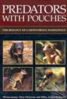 Image for Predators with pouches  : the biology of carnivorous marsupials