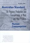 Image for Australian Standard for the Hygienic Production &amp; Transportation of Meat &amp;  Meat Products for Human