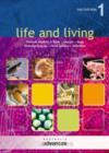 Image for Life and living  : animals, marine, entomology, pharmaceuticals, human health, food, nutrition