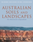 Image for Australian Soils and Landscapes : an Illustrated Compendium