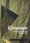Image for Grasses: Systematics and Evolution: Systematics and Evolution