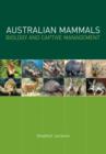 Image for Australian Mammals: Biology and Captive Management: Biology and Captive Management