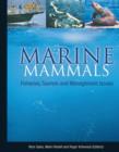 Image for Marine Mammals: Fisheries, Tourism and Management Issues: Fisheries, Tourism and Management Issues