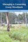 Image for Managing &amp; Conserving Grassy Woodlands