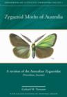 Image for Zygaenid Moths of Australia: A Revision of the Australian Zygaenidae, (Procridinae: Artonini).